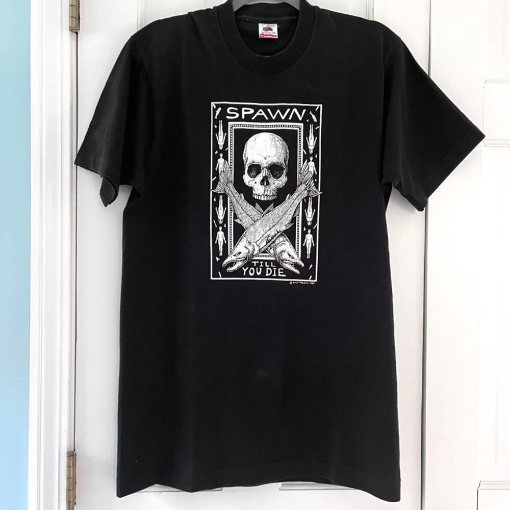 Spawn till You Die | vintage T | Ray Troll